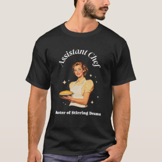 Stellvertretender Koch Master of Stirring Drama Fu T-Shirt