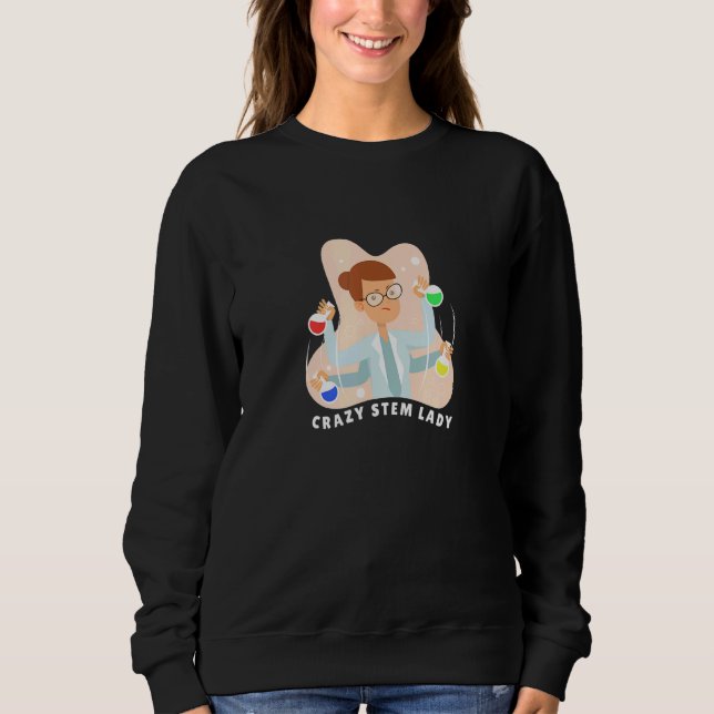 Stem Crazy Science Experiment G Sweatshirt (Vorderseite)