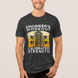 STEM Gym, Engineer's Workout, Calibrated Strength Tri-Blend Shirt