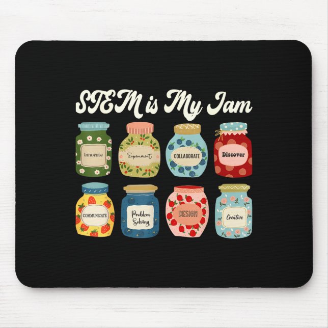 Stem Is My Jam Teacher Science Tech Engineering Ma Mousepad (Vorne)