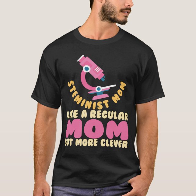 Steminist Mama Science Math STEM T-Shirt (Vorderseite)
