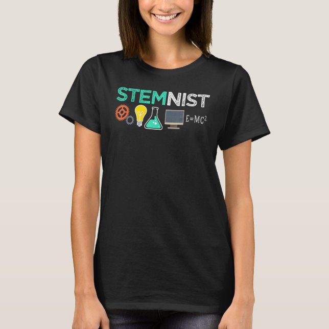 Steminist Science Technology Engineering Math STEM T-Shirt (Vorderseite)