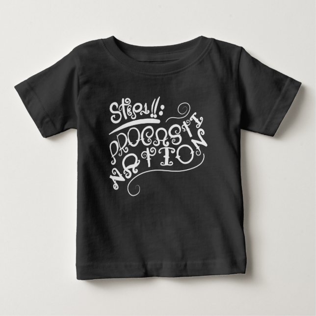 Step 1: Procastination Baby T-shirt (Vorderseite)