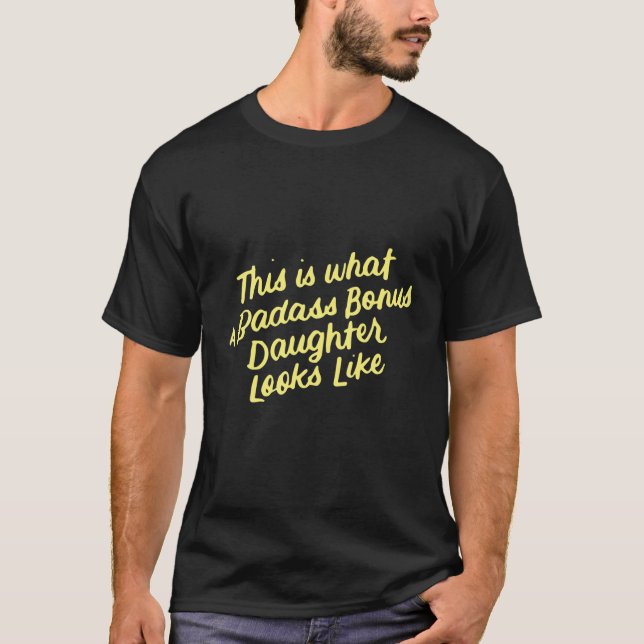 Step Bonus Daughter Familiengeschenke für Stepdau T-Shirt (Vorderseite)