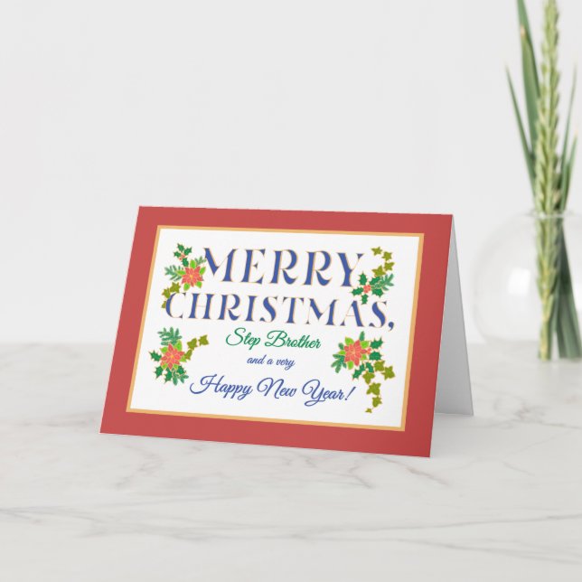 Step Brother, Poinsettias Holly Ivy Weihnachtskart Karte (Vorderseite)
