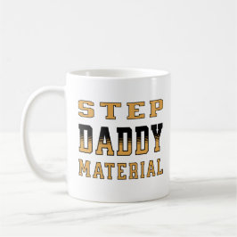 Step Daddy Material Happy Vatertag 2024 Kaffeetasse