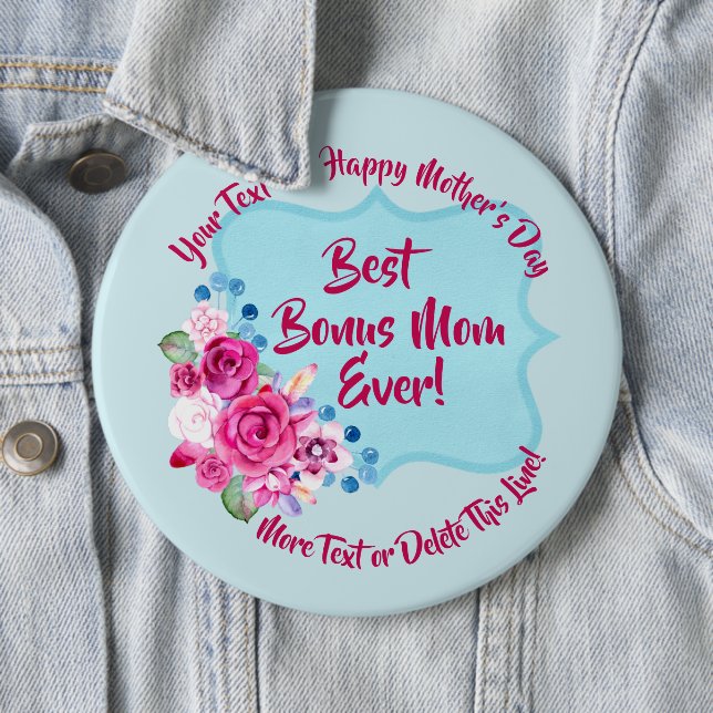 Step Mütter Day Bonus Mama Text ändern Kolossal Button (Beispiel)