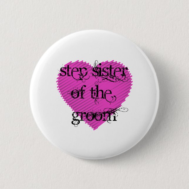 Step Sister of the Groom Button (Vorderseite)