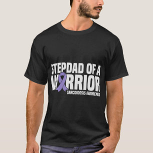 Stepdad eines Kriegers: Sarkoidose Bewusstsein T-Shirt