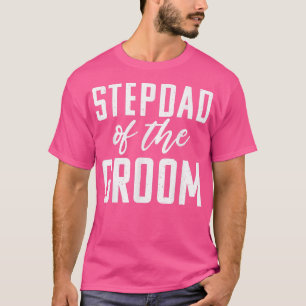 Stepdad vom Groom Wedding Stepfather T-Shirt