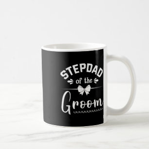 Stepdad von der Groom Bride Happy Wedding Marry Hu Kaffeetasse