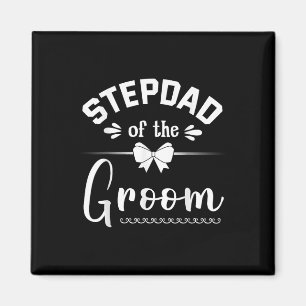 Stepdad von der Groom Bride Happy Wedding Marry Hu Magnet