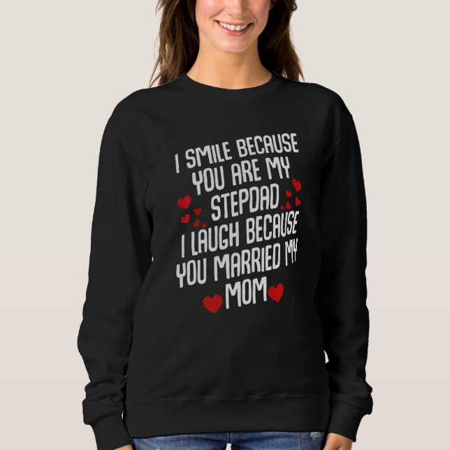 Stepfather Marriage Daughter Son Ehefrau Husband F Sweatshirt (Vorderseite)