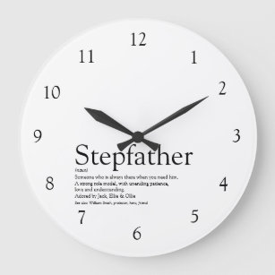 Stepfather Stepdad Quote Black and White Große Wanduhr