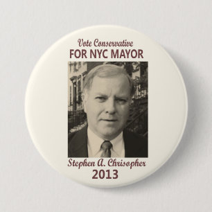 Stephen Christopher für NYC Bürgermeister 2013 Button