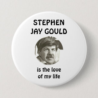 Stephen-Jay gould ist die Liebe meines Button