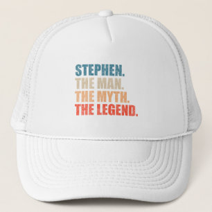 Stephen the Man The Myth The Legende Truckerkappe