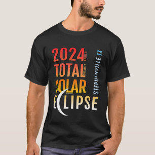 Stephenville Texas TX Total Solar Eclipse 2024 5 T-Shirt