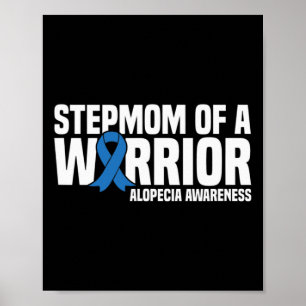 Stepmutter eines Warrior Blue Ribbon Alopecia Awar Poster