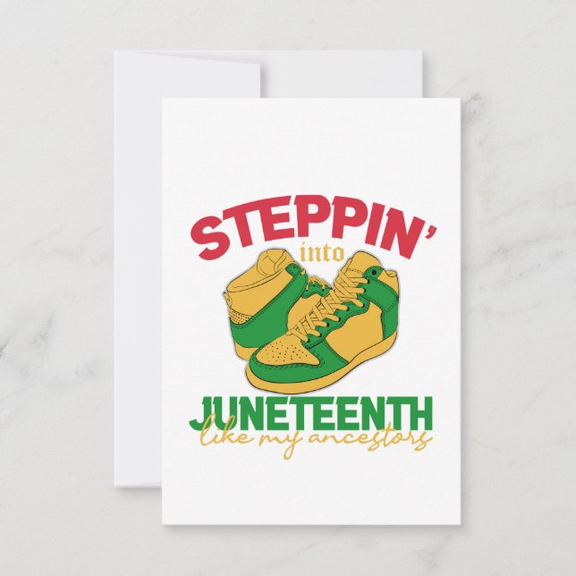 Steppin' Into Juneteente Black History Monatsgesch Dankeskarte (Vorderseite)