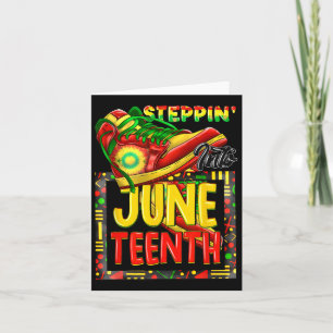 Steppin' Into Juneteenth Ancestors Melanin Afrikan Karte