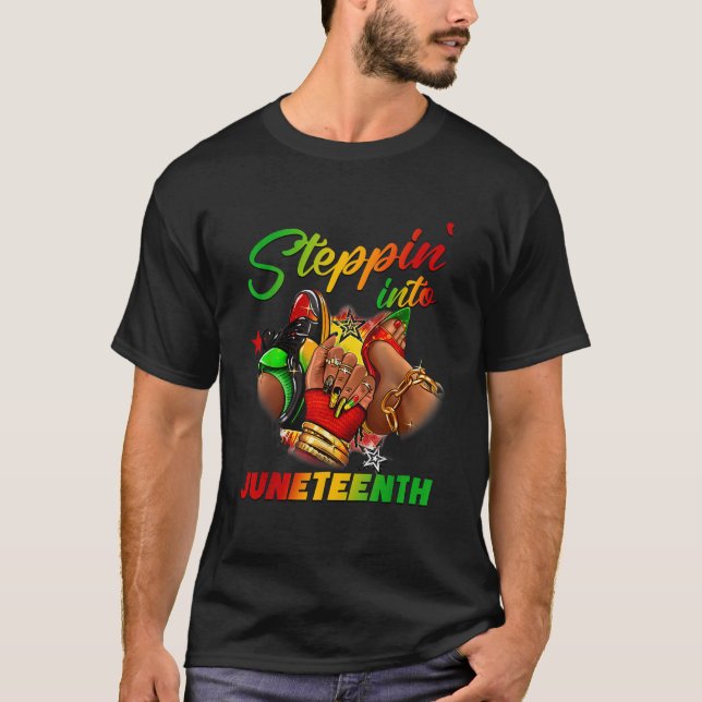 Stepping into juneteenth Afro Woman Black Girls Sn T-Shirt (Vorderseite)