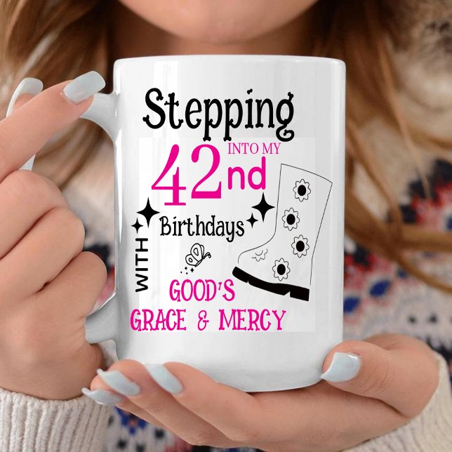 Stepping Into My 42nd Birthday with God's  Kaffeetasse (Von Creator hochgeladen)