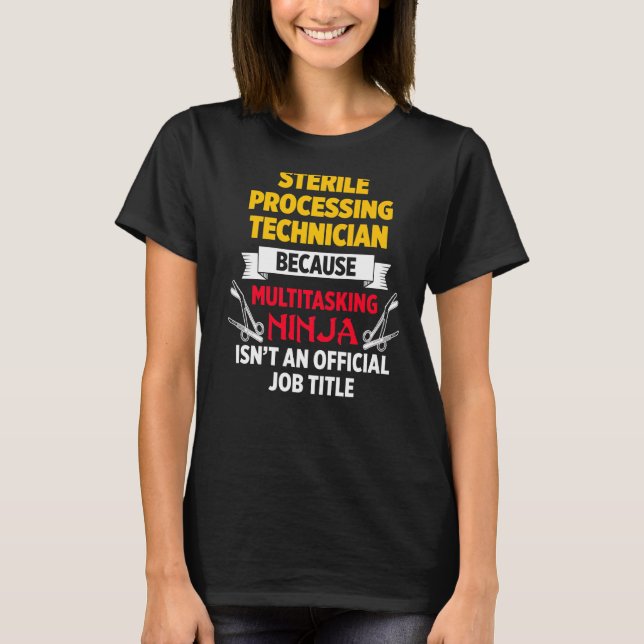 Sterile Processing Technicians Spaß Plan Tech 3 T-Shirt (Vorderseite)