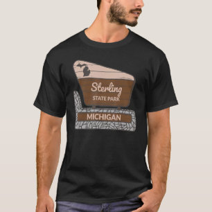 Sterling Staat Park Michigan MI Welcome Sign Vacat T-Shirt