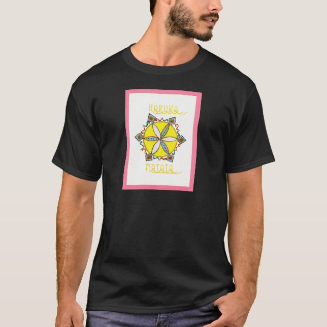 Stern im Making Hakuna Matata T-Shirt (Vorderseite)