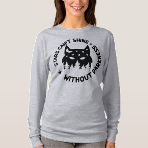 Sterne können nicht ohne Dunkelheit leuchten T-Shirt