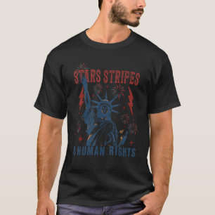 Sterne Streifen Und Menschenrechte Lustiger 4. Jul T-Shirt