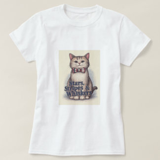 Sterne, Streifen und Whiskers - Patriotischer Katz T-Shirt