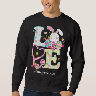 Stethoskop Liebe Betreuer Crew Kaninchen Easte Sweatshirt