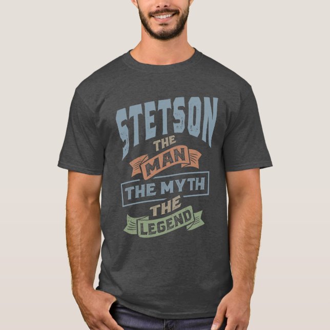 Stetson Personalisiert Name Birthday Gift T-Shirt (Vorderseite)