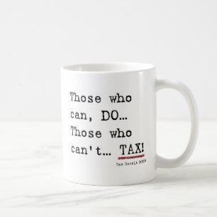 Steuer-Aufruhr-Kaffee-Tasse 2009 Kaffeetasse