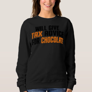 Steuerberater Cpa Funny gibt Steuerberatung für Sweatshirt