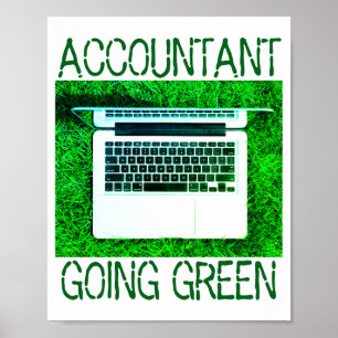 Steuerberater Going Green T-Shirt Poster