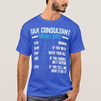 Steuerberater Steuerberatung Jahressteuersaison T-Shirt