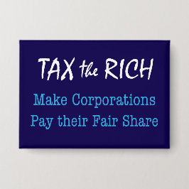 Steuern der Reichen, die Unternehmen einen fairen  Button