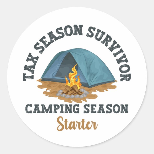 Steuersaison Überlebende, Camping Saison Starter Runder Aufkleber (Vorderseite)