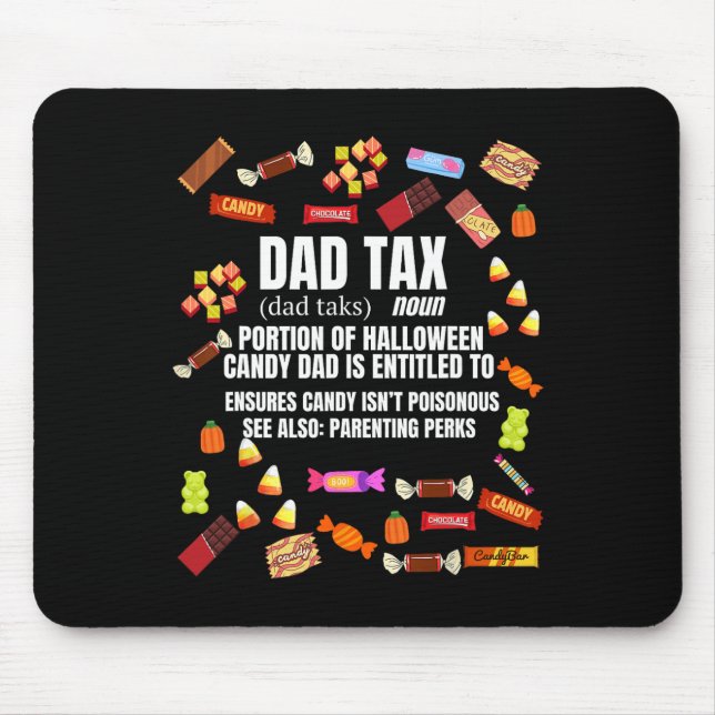 Steuertrick oder Treat Candy Funny Sarcastic Hallo Mousepad (Vorne)
