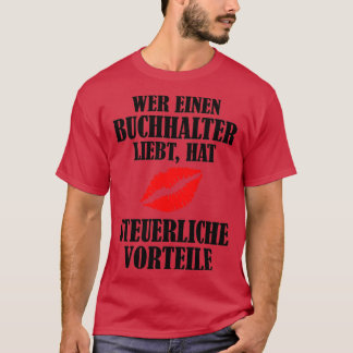 Steuervergünstigungen für Lieben T-Shirt