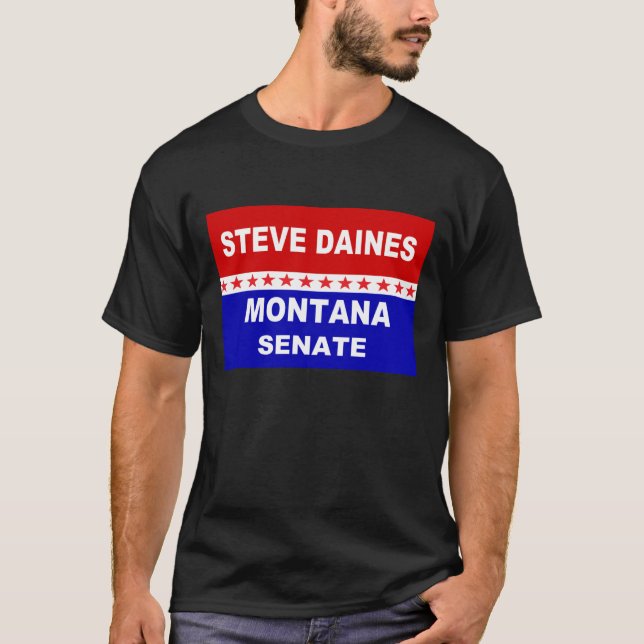 Steve Daines Montana Senat T-Shirt (Vorderseite)