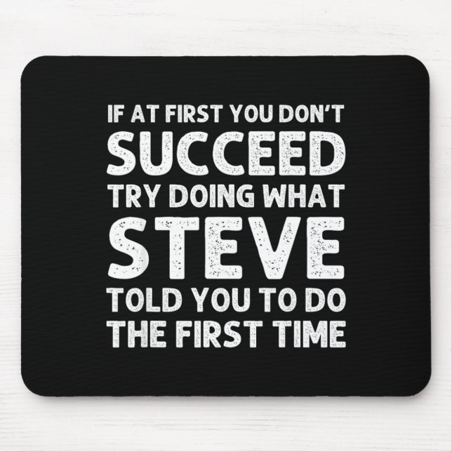 Steve Gift Name D Birthday Funny Christ  Mousepad (Vorne)