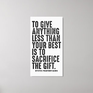 Steve Prefontaine Quote Leinwanddruck