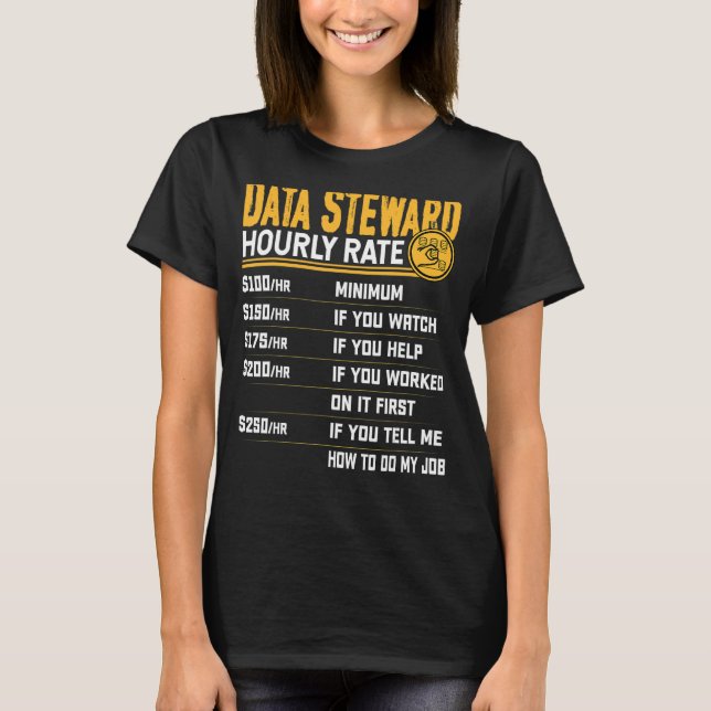Steward, Data Steward T-Shirt (Vorderseite)