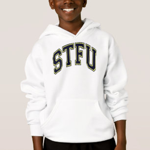 STFU HOODIE