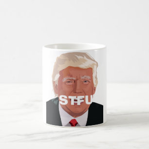 STFU Trump Coffee Tasse