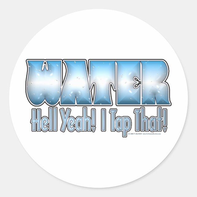 Stich das Wasser! Runder Aufkleber (Vorderseite)